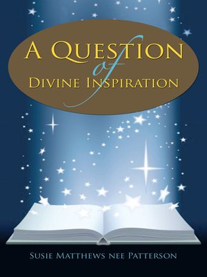 cover image of A Question of Divine Inspiration